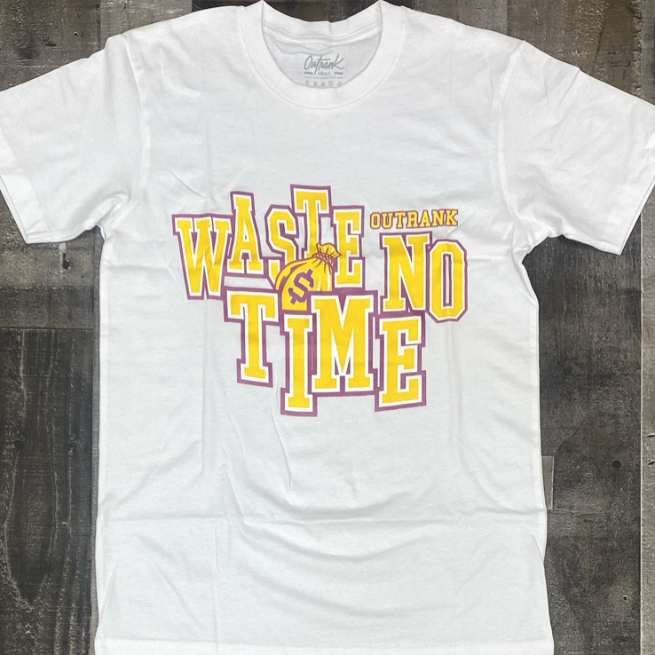 Outrank- Waste no time Tee